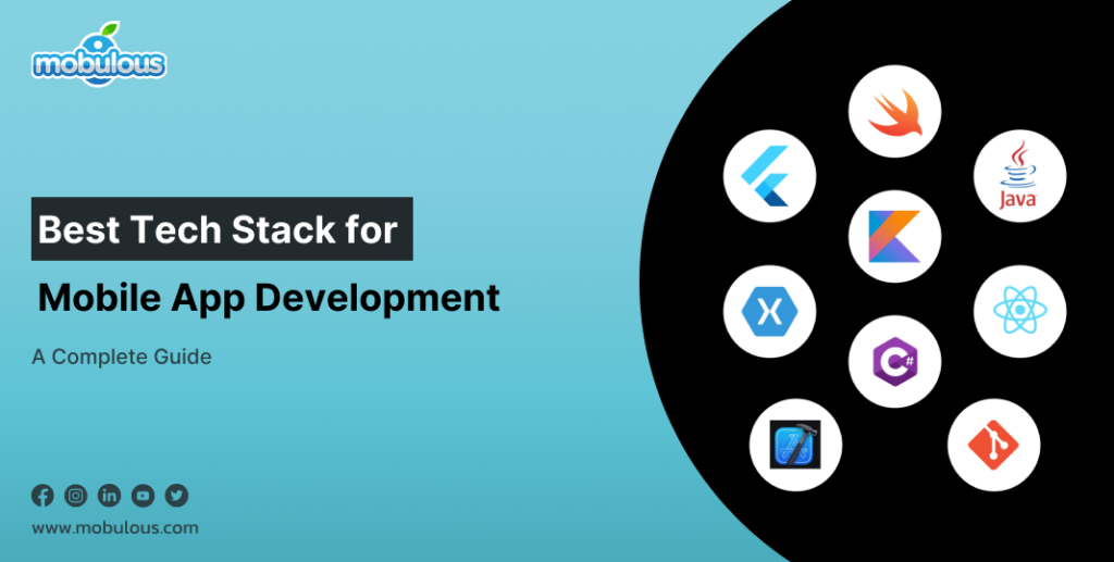 Best Tech Stack for Mobile App Development