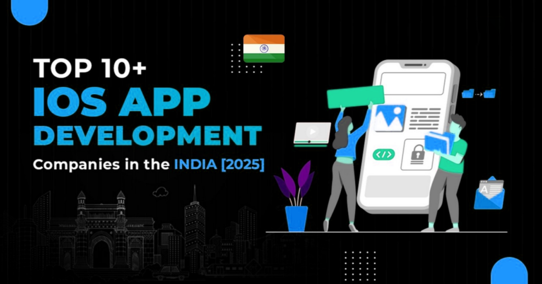 iOS App Development Companies in India 2025