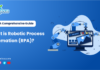 What is Robotic Process Automation?