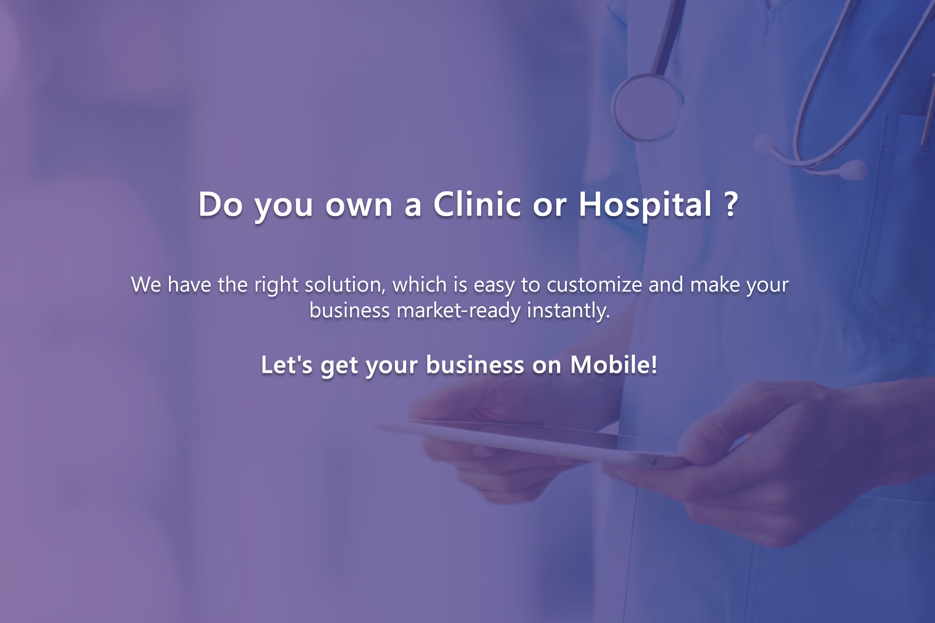 Best Healthcare solutions for Clinic and Hospitals